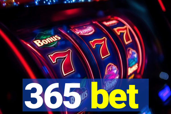 365 bet